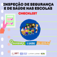 Inspeção de Segurança e de Saúde nas Escolas - Checklist